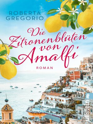 cover image of Die Zitronenblüten von Amalfi
